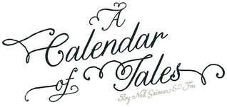 Neil Gaiman's Calendar of Tales (KeepMoving)