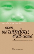 OPEN THE WINDOW, EYES CLOSED