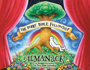 The Perry Bible Fellowship Almanack (2009)
