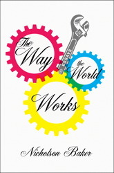 The Way the World Works (2012)