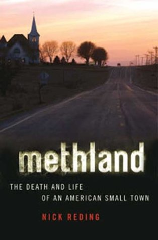 Methland: The Death and Life of an American Small Town (2009)
