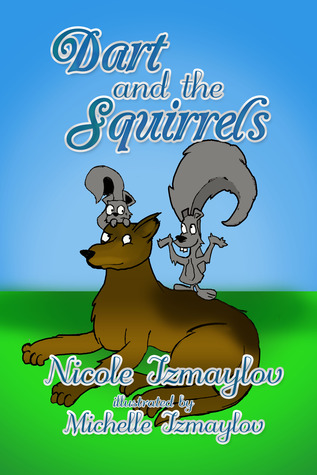 Dart and the Squirrels (2011)
