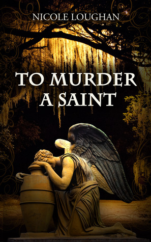 To Murder a Saint (2013)