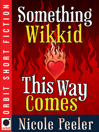 Something Wikkid This Way Comes (2012)