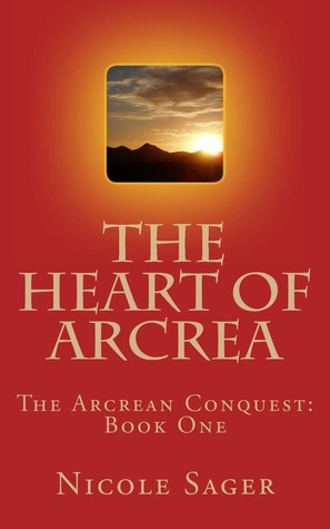 The Heart of Arcrea (2012)