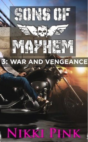 Sons of Mayhem 3: War and Vengeance