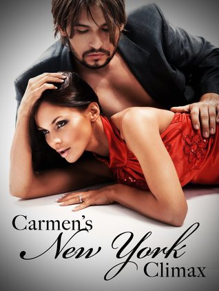 Carmen's New York Climax (2000)