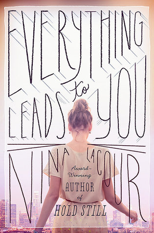 Everything Leads to You (2014)