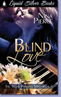 Blind Love (Tilling Passions, #1)