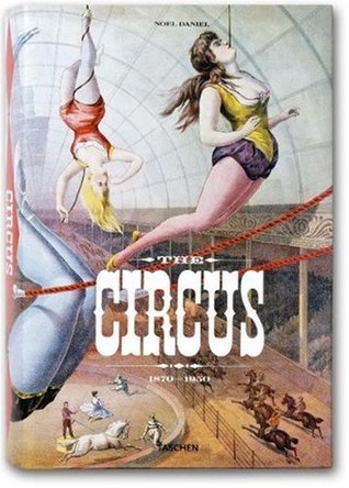 The Circus Book: 1870–1950 (2008)