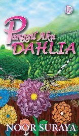 Panggil Aku Dahlia (2008)