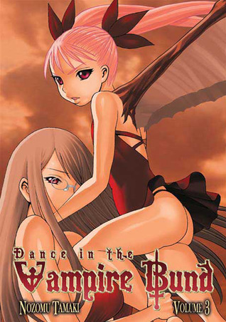 Dance in the Vampire Bund, Vol. 3 (2008)