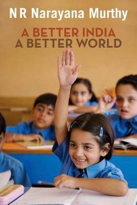 A Better India: A Better World (2009)