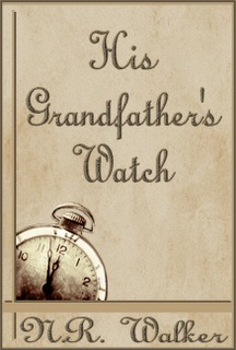 His Grandfather's Watch (2012)