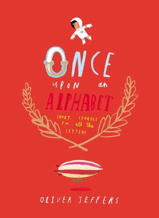 Once Upon an Alphabet: Short Stories for All the Letters (2014)