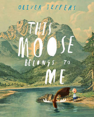 This Moose Belongs to Me (2012)