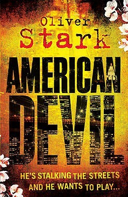 American Devil. Oliver Stark