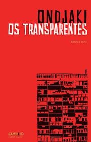 Os Transparentes (2012)