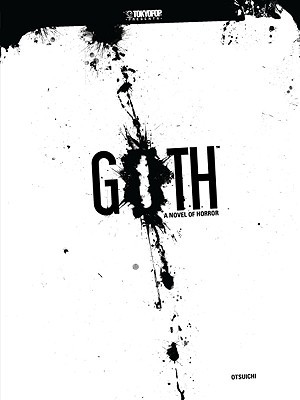 GOTH A Novel of Horror (2008)