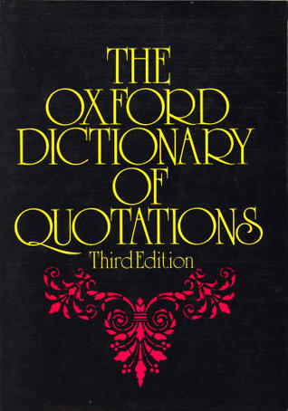 The Oxford Dictionary of Quotations (1941)