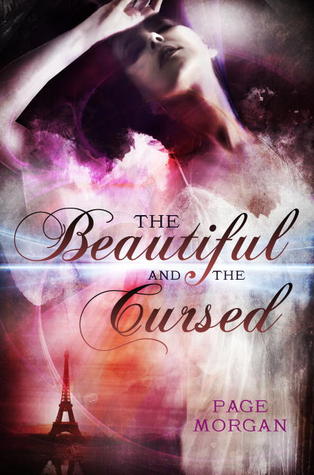 The Beautiful and the Cursed