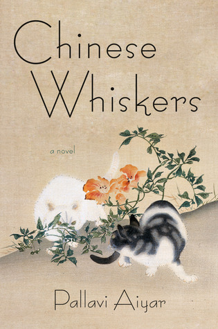 Chinese Whiskers: A Novel (2012)