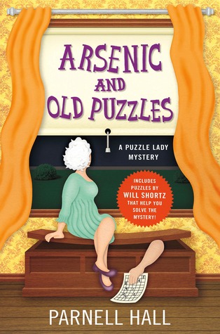 Arsenic and Old Puzzles: A Puzzle Lady Mystery