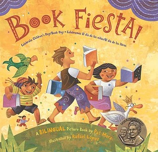 Book Fiesta!: Celebrate Children's Day/Book Day; Celebremos El dia de los ninos/El dia de los libros