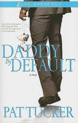 Daddy by Default (2010)