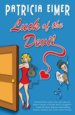 Luck of the Devil (Speak of the Devil, Book 1) (2014)
