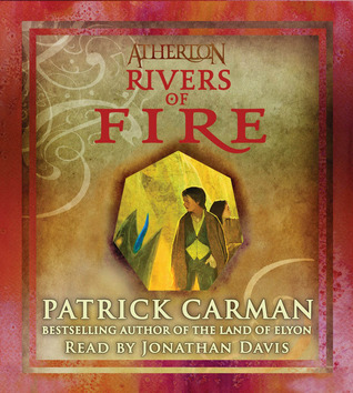 Rivers of Fire (2008)
