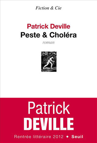 Peste & Choléra (2012)