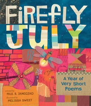 Firefly July A Year of Very Short Poems (2014)
