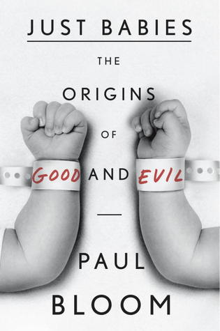 Just Babies: The Origins of Good and Evil (2013)