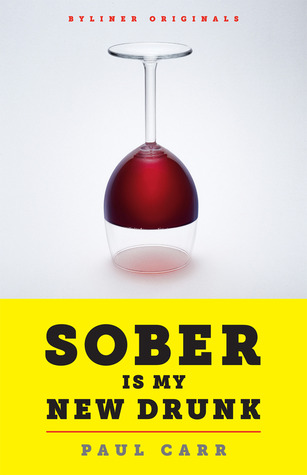 Sober Is My New Drunk (2012)
