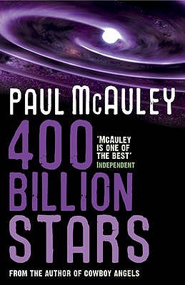 400 Billion Stars. Paul McAuley