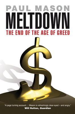 Meltdown: The End of the Age of Greed (2009)