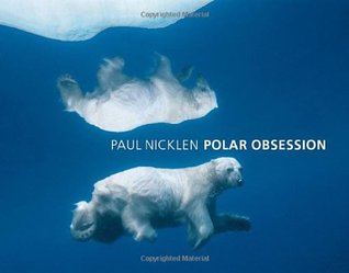 Polar Obsession (2009)