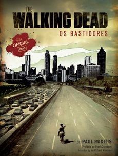 The Walking Dead - Os Bastidores - Guia Oficial (2013)