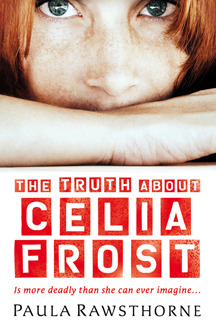 The Truth about Celia Frost (2011)