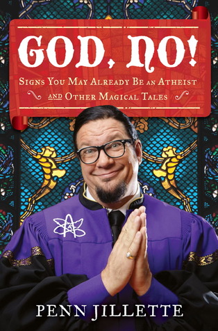 God, No!: Signs You May Already Be an Atheist and Other Magical Tales (2011)