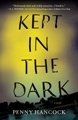 Kept in the Dark (2011)