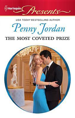 The Most Coveted Prize (Mills & Boon Modern) (2000)