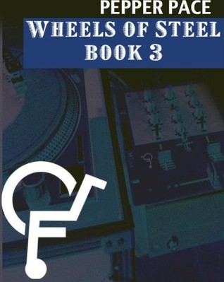 Wheels of Steel, Book 3