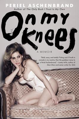 On My Knees: A Memoir (2013)