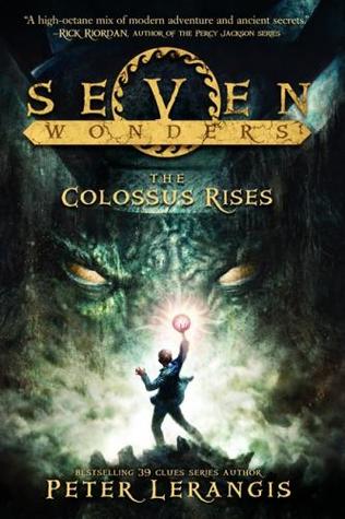 Seven Wonders Book 1: The Colossus Rises