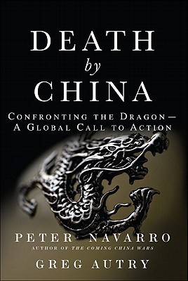 Death by China: Confronting the Dragon - A Global Call to Action (2011)