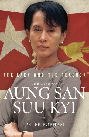 The Lady and the Peacock: The Life of Aung San Suu Kyi of Burma (2011)