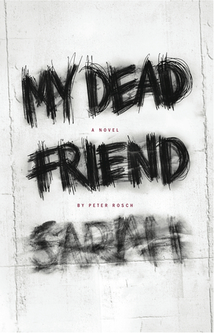 My Dead Friend Sarah (2012)