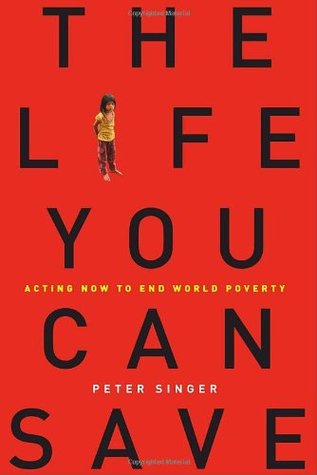 The Life You Can Save: Acting Now to End World Poverty (2009)